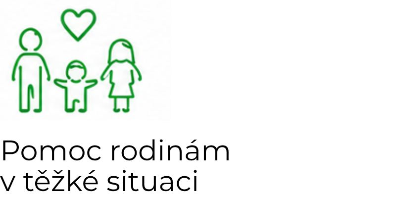 Pomoc rodinám  v těžké situaci